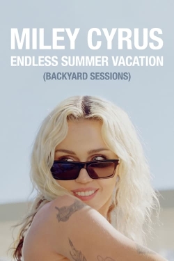 Miley Cyrus – Endless Summer Vacation (Backyard Sessions)-123movies