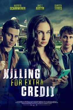 Killing for Extra Credit-123movies