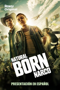 Natural Born Narco-123movies