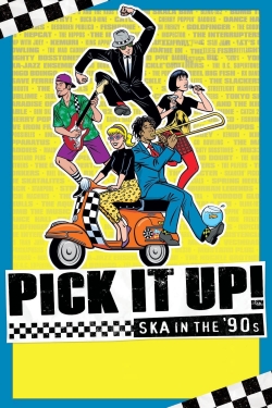 Pick It Up! - Ska in the '90s-123movies