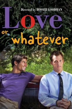 Love or Whatever-123movies