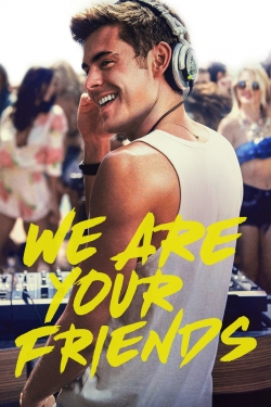 We Are Your Friends-123movies
