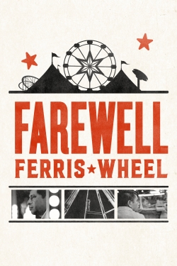 Farewell Ferris Wheel-123movies