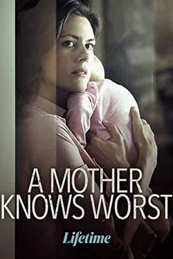A Mother Knows Worst-123movies