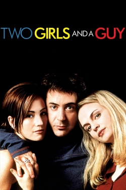 Two Girls and a Guy-123movies