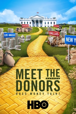 Meet the Donors: Does Money Talk?-123movies