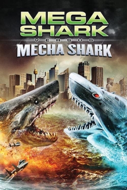 Mega Shark vs. Mecha Shark-123movies
