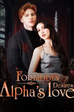 Forbidden Desires: Alpha's Love-123movies