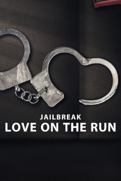 Jailbreak: Love on the Run-123movies