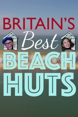 Britain's Best Beach Huts-123movies