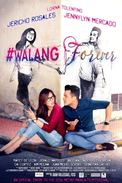 #Walang Forever-123movies