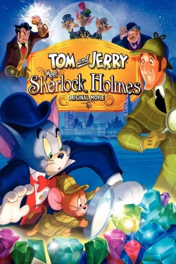 Tom and Jerry Meet Sherlock Holmes-123movies