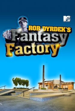 Rob Dyrdek's Fantasy Factory-123movies