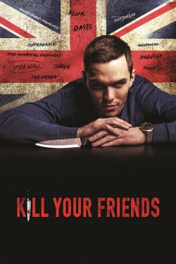 Kill Your Friends-123movies