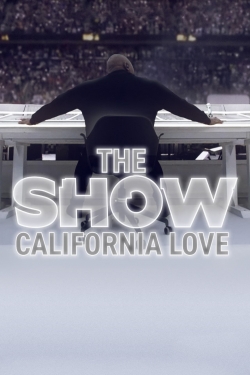 THE SHOW: California Love-123movies
