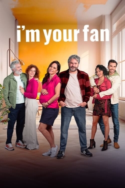 I'm Your Fan-123movies