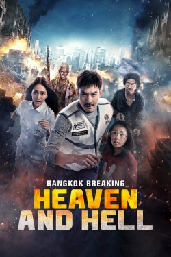 Bangkok Breaking: Heaven and Hell-123movies