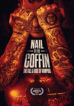 Nail in the Coffin: The Fall and Rise of Vampiro-123movies