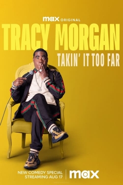Tracy Morgan: Takin' It Too Far-123movies
