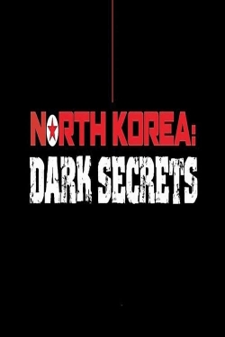 North Korea: Dark Secrets-123movies