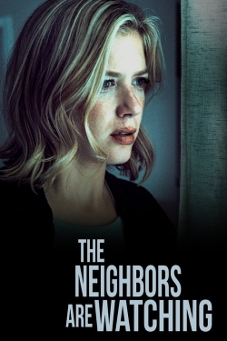 The Neighbors Are Watching-123movies