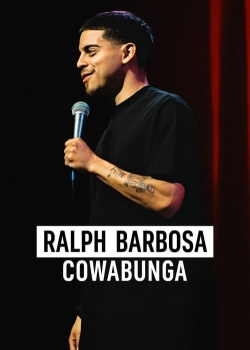 Ralph Barbosa: Cowabunga-123movies