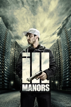 Ill Manors-123movies