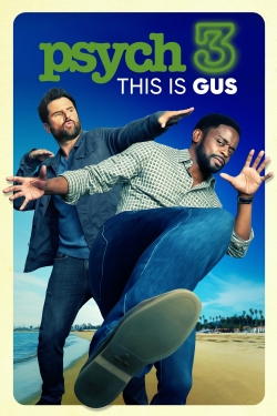 Psych 3: This Is Gus-123movies