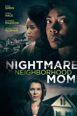 Nightmare Neighborhood Moms-123movies