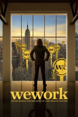 WeWork: or The Making and Breaking of a $47 Billion Unicorn-123movies