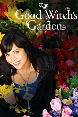 The Good Witch's Garden-123movies