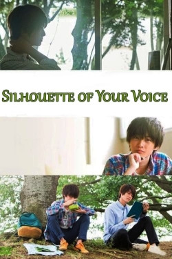 Silhouette of Your Voice-123movies