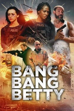 Bang Bang Betty-123movies