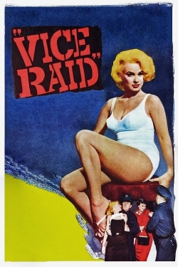 Vice Raid-123movies