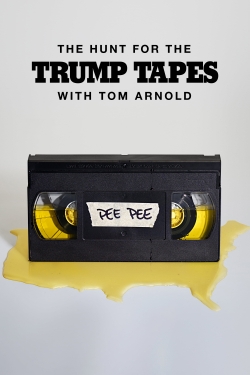 The Hunt for the Trump Tapes With Tom Arnold-123movies
