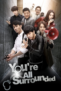 You Are All Surrounded-123movies