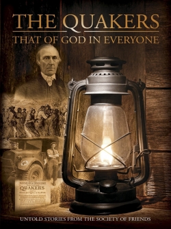 Quakers: That of God in Everyone-123movies