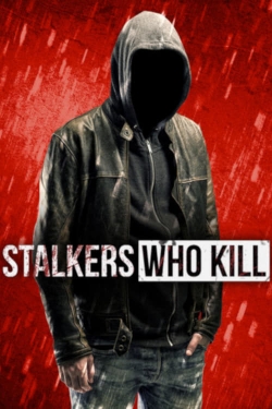 Stalkers Who Kill-123movies