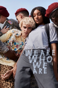 We Are Who We Are-123movies