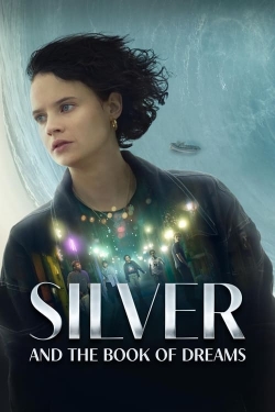 Silver and the Book of Dreams-123movies