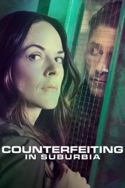 Counterfeiting in Suburbia-123movies