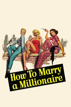 How to Marry a Millionaire-123movies