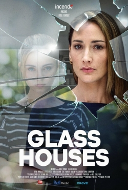 Glass Houses-123movies