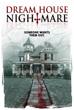Dream House Nightmare-123movies