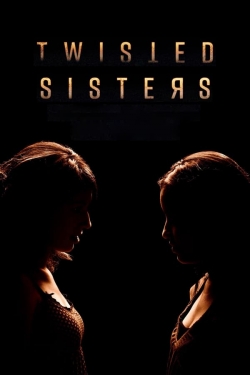 Twisted Sisters-123movies