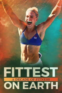 Fittest on Earth: A Decade of Fitness-123movies