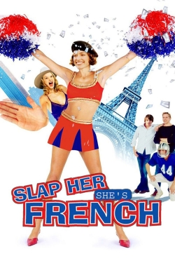 Slap Her... She's French-123movies