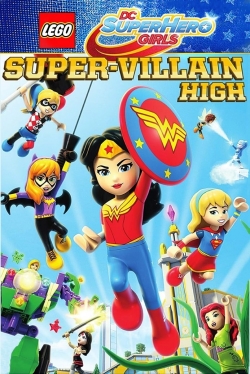 LEGO DC Super Hero Girls: Super-Villain High-123movies