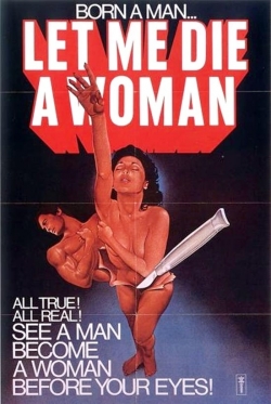 Let Me Die a Woman-123movies