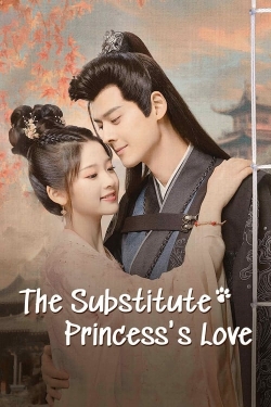 The Substitute Princess's Love-123movies